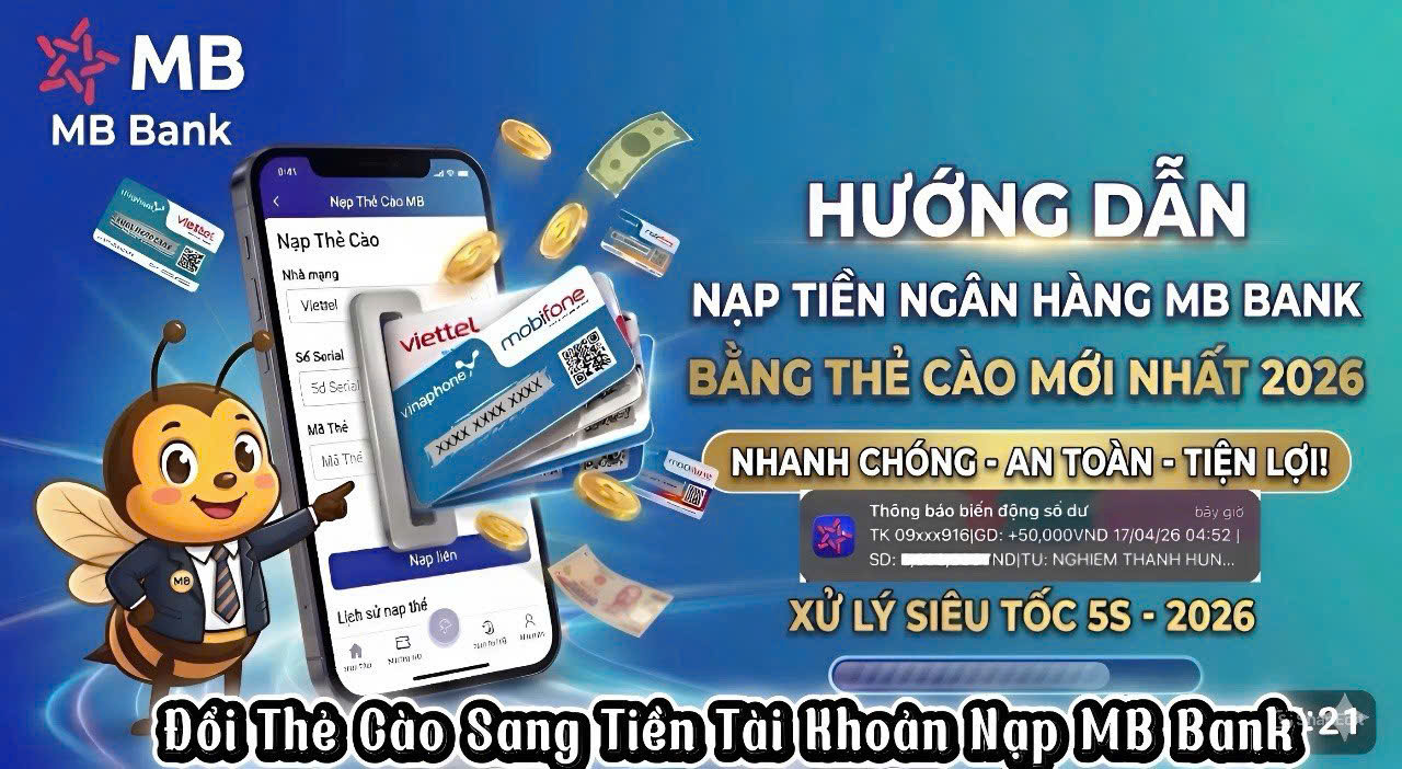  Đổi Thẻ Thành Tiền Tài Khoản Rút Về Ngân Hàng Uy Tín | Chiết Khấu Thấp